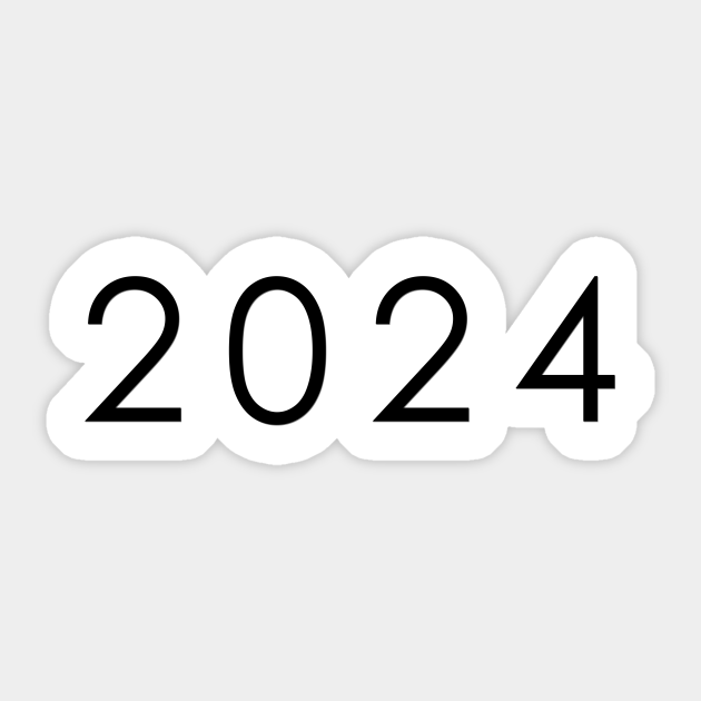 Simple Black / Dark 2024 year 2024 Sticker TeePublic